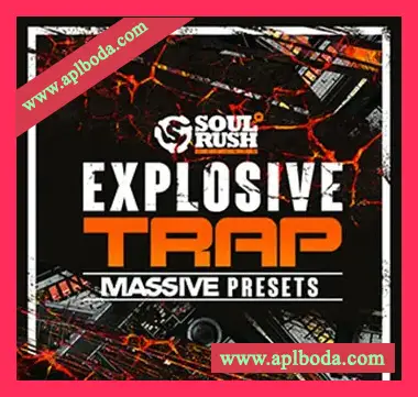[Massive预置Trap]Soul Rush Records Explosive Trap（154Mb）