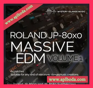 [JP8000-JP8080预置电子舞曲]Mystery Islands JP-80×0 Massive EDM volume 1（4Kb）