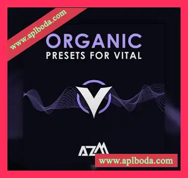 [Vital预置流行电子乐]AzM Music Organic Presets for Vital（304Mb）