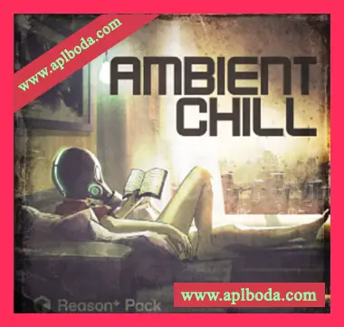 [ReFill扩展氛围驰放]UNDRGRND Sounds Ambient Chill（39Mb）