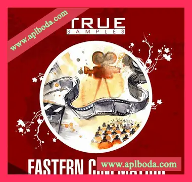 [东方影视乐素材]True Samples Eastern Cinematics [WAV, MiDi]（2.08Gb）