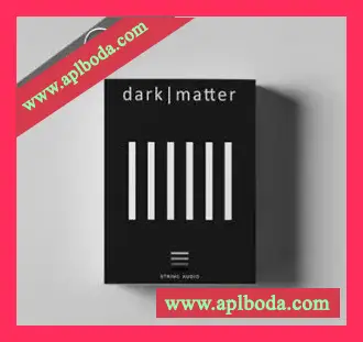 [暗黑元素影视PAD合成器音源]String Audio Dark Matter v1.51KONTAKT（12.77Gb）
