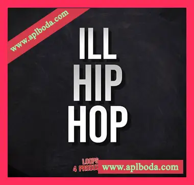 [嘻哈说唱采样]Loops 4 Producers Ill Hip Hop [WAV]（18Mb）