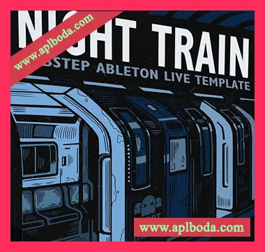 [Ableton工程模板Dubstep]Ghost Syndicate Audio Night Train（466Mb）