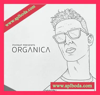 [Electronic电子乐采样]Origin Sound Phonat Presents Organica [WAV]（1.11Gb）