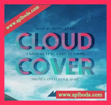 [氛围驰放采样]ModeAudio Cloud Cover Experimental Ambient Loops [WAV]（444Mb）