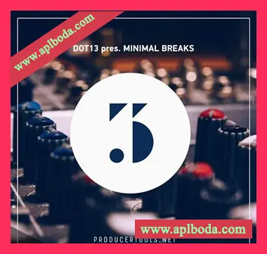 [Breaks简约电子乐素材]Dot13 Minimal Breaks [WAV, MiDi]（611Mb）
