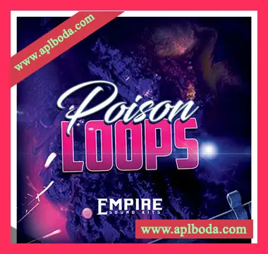 [Trap陷阱采样]Empire Sound Kits Poison Loops [WAV]（70Mb）
