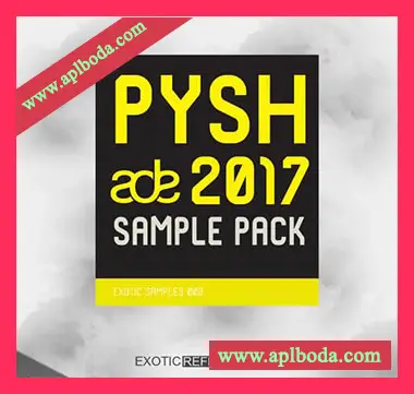 [Deep-Tech-House采样]Exotic Refreshment Pysh ADE 2017 Sample Pack Exotic Samples 009 [WAV]（197Mb）