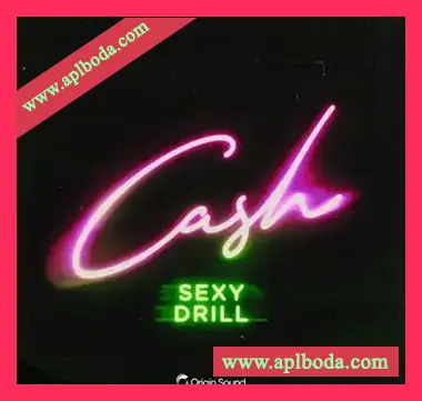 [RnB陷阱采样]Origin Sound CASH – Sexy Drill [WAV]（484Mb）