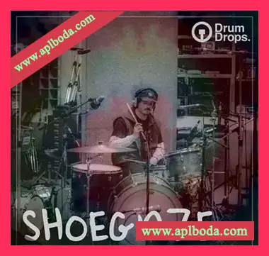 [Breaks采样]Drumdrops Shoegaze [WAV]（253Mb）