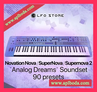 [Nova预置怀旧乐]LFO Store Novation Nova Supernova Supernova 2 Analog Dreams Soundset（7Kb）