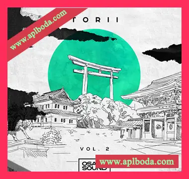 [嘻哈说低保真采样]Osaka Sound Torii 2 Lo-Fi Beats [WAV]（228Mb）