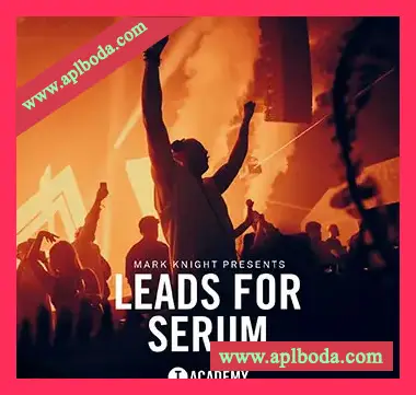 [Serum预置泰克诺舞曲]Toolroom Mark Knight presents Leads For Serum（1Mb）