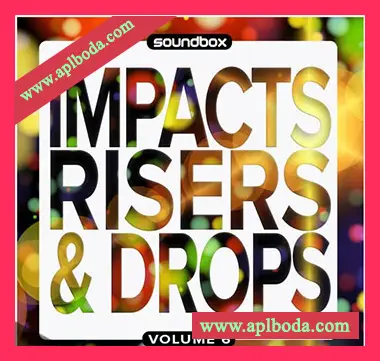 [电子乐氛围FX音效采样]Soundbox Impacts, Risers and Drops 6 [WAV]（2.45Gb）