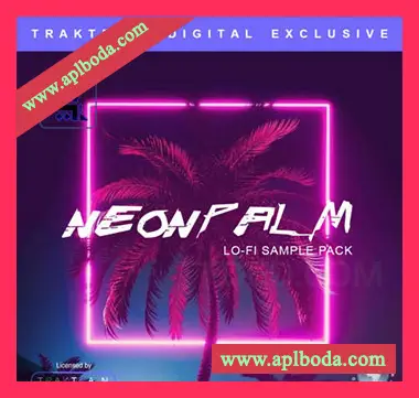 [低保真氛围慢摇采样]TrakTrain Neon Palm Lo-Fi Sample Pack [WAV]（295Mb）