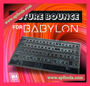 [Babylon预置浩室]WA Production Future Bounce for Babylon（5Mb）