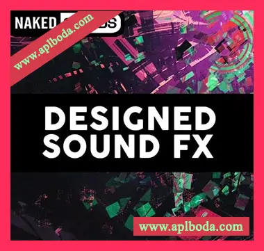 [电子乐FX音效采样]Naked Sounds Designed Sound FX [WAV]（461Mb）