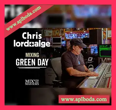 [教程]MixWithTheMasters CHRIS LORD-ALGE The American Dream Is Killing Me Green Day （1.86Gb）