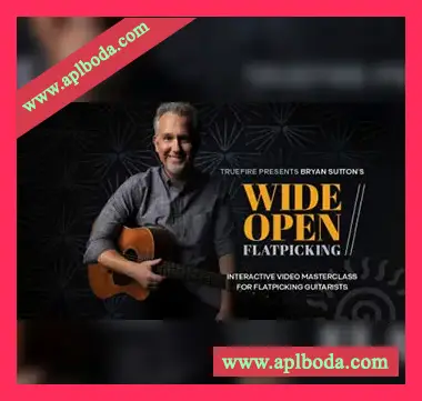[教程]Truefire Bryan Sutton’s Wide Open Flatpicking（8.9Gb）