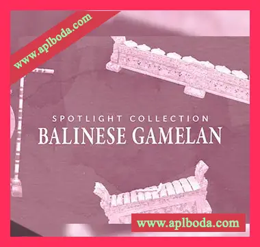[印度尼西亚巴厘岛传统乐器音源]Native Instruments Spotlight Collection Balinese Gamelan v1.1.1 [KONTAKT]（2.31Gb）