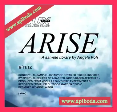 [电子乐采样]Lux Cache LC Producer Series ‘ARISE’ BY ANGELA POH [WAV]（17Mb）