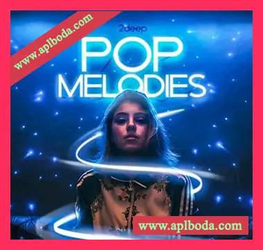 [POP流行乐采样]2DEEP Pop Melodies [WAV]（153Mb）