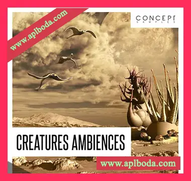 [氛围驰放乐采样]Concept Samples Creatures Ambiences [WAV]（333Mb）