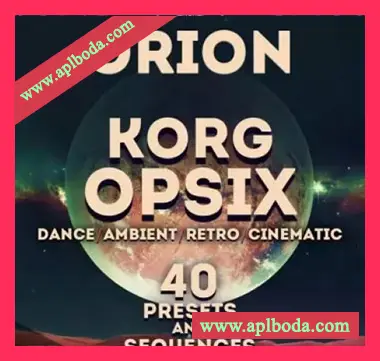 [Opsix预置怀旧影视氛围电子]LFO Store Korg Opsix Orion 40 Presets and Sequences（42Mb）