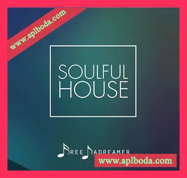 [浩室采样]Free Dadreamer Soulful House [WAV]（4Mb）