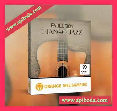 [爵士吉他音源]Orange Tree Samples Evolution Django Jazz v1.2.5 [KONTAKT]（6.73Gb）