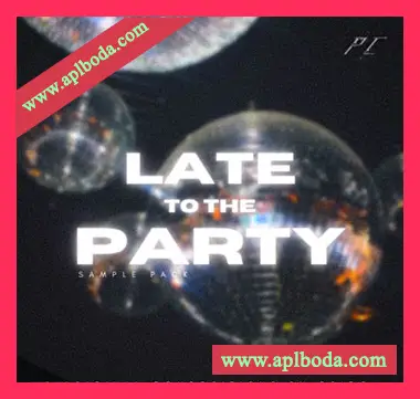 [流行嘻哈采样]WeTheSound Late To The Party [WAV]（225Mb）