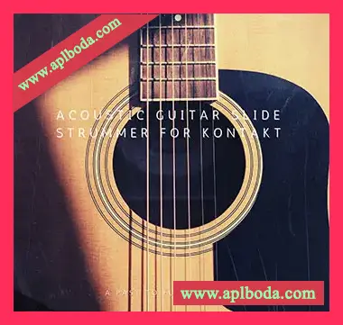 [原声扫弦吉他音源]PastToFutureReverbs Acoustic Guitar Slide Strummer [KONTAKT]（195Mb）