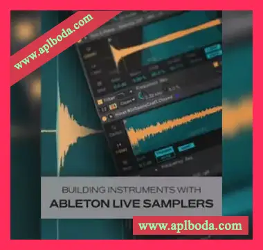 [教程]Groove3 Building Instruments with Ableton Live Samplers（303Mb）