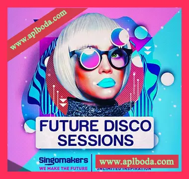[迪斯科素材]Singomakers Future Disco Sessions [WAV, REX]（997Mb）