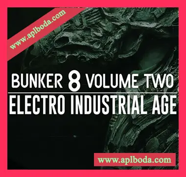 [摇滚电子乐采样]Bunker 8 Digital Labs Bunker 8 Electro Industrial Age Volume Two [WAV]（147Mb）