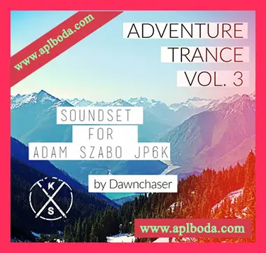 [Szabo JP6K预置迷幻舞曲]Kulshan Studios Adventure Trance Soundset Vol.3（2Mb）