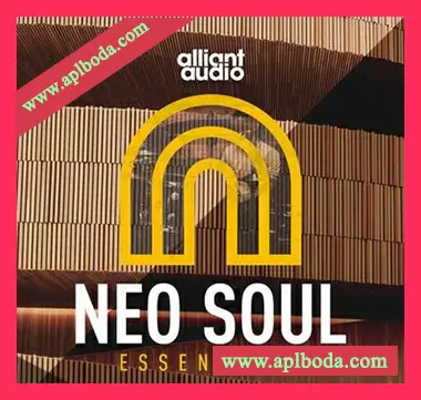 [新灵魂采样]Alliant Audio Neo Soul Essentials [WAV]（518Mb）