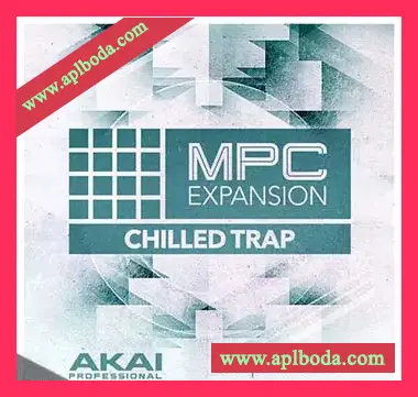 [MPC扩展音色-环境氛围]MPC Software AKAI MPC Software Expansion Chilled Trap v1.0.1 [WAV] [WiN]（337Mb）