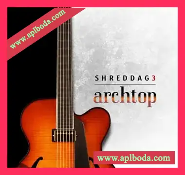 [6弦电吉他音源]Impact Soundworks Shreddage 3.5 Archtop v2.0.5 [KONTAKT]（5.11Gb）