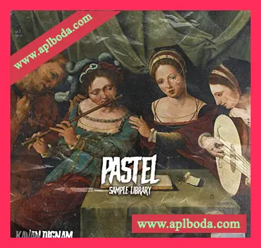 [嘻哈RnB素材]PASTEL Sample Library Kavan Dignam [MP3]（40Mb）