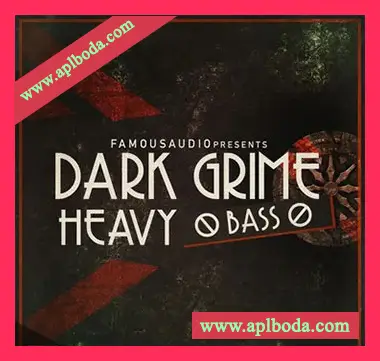 [Grime鼓打贝斯陷阱采样]Famous Audio Dark Grime and Heavy Bass [WAV]（619Mb）