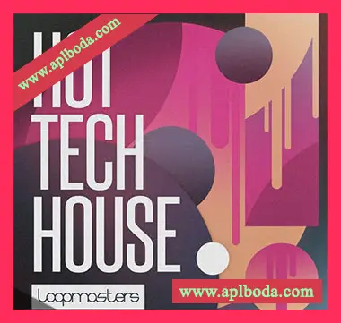 [高科技浩室素材]Loopmasters Hot Tech House [多格式]（900Mb）