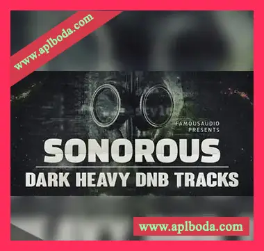 [DnB-Dubstep音源]Famous Audio Sonorous – Dark Heavy DnB Tracks [KONTAKT]（1.72Gb）