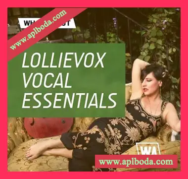 [流行电子舞曲人声采样]WA Production LollieVox Vocal Essentials [WAV]（212Mb）