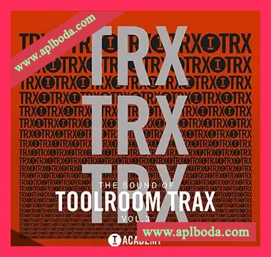 [浩室采样]Toolroom Academy The Sound Of Toolroom Trax Vol.3 [WAV]（358Mb）