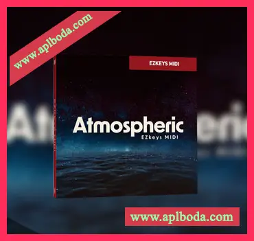 [EZkeys扩展环境氛围MIDI素材]Toontrack Atmospheric EZkeys MIDI v1.0.0 [MiDi] [WiN, MacOSX]（MAC10 Mb）