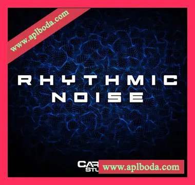 [节奏噪声采样]Carma Studio Rhythmic Noise [WAV]（348Mb）