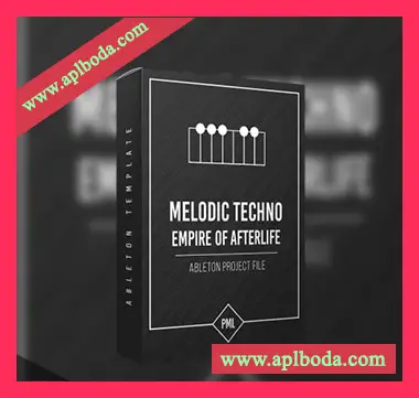[Ableton工程模板科技浩室]PML Empire of Afterlife Melodic Techno（10Mb）