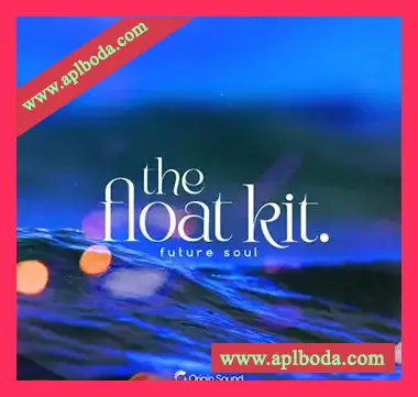 [灵魂RnB采样]Origin Sound the float kit. – future soul [WAV]（648Mb）